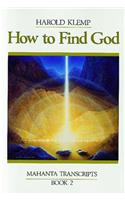 How to Find God