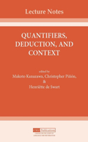 Quantifiers, Deduction, and Context: Volume 57
