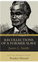 Recollections of a Former Slave