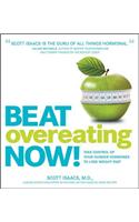 Beat Overeating Now!