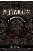 PILLYWIGGIN and The Lost Shadow Boys