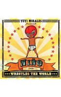 Niño Wrestles the World