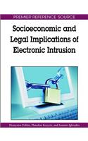 Socioeconomic and Legal Implications of Electronic Intrusion