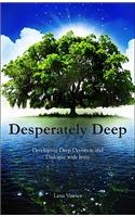 Desperately Deep