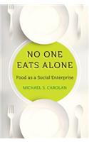 No One Eats Alone