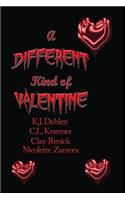 Different Kind of Valentine