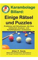 Karambolage billard - Einige Rätsel und Puzzles: Probleme und Situationen, die Ihre taktischen Analyse- und Spielfähigkeiten verbessern