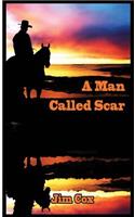 A Man Called Scar