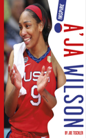A'Ja Wilson: (Inspire)
