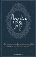 Azula & Joy
