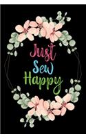 Just Sew Happy