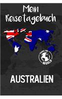 Mein Reisetagebuch Australien: Reisejournal für den Urlaub - inkl. Packliste & Checkliste - Erinnerungsbuch für Sehenswürdigkeiten & Ausflüge - Notizbuch als Geschenk, Abschiedsge