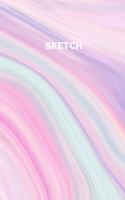 Sketch: A Magical Unicorn Sketch Book for fans of Cupcakes, Doodles, Llamas, Caticorns and Rainbows - A Fun Art book for Elementary, Middle School and High 