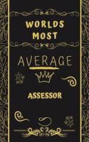Worlds Most Average Assessor