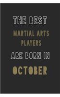 The Best Martial Arts players are Born in October journal