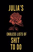 Julia's Endless Lists of Shit to do: Lined Writing Notebook Journal with Personalized Name Quote, 120 Pages, (6x9), Simple Freen Flower With Black Text ... Women, School Teacher, mom, w