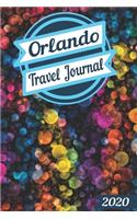 2020 Orlando Travel Journal: A Creative Journal recording your Travel Adventures and Vacation Experiences