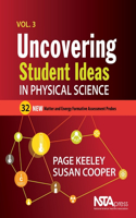 Uncovering Student Ideas in Physical Science, Volume 3