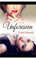Unforeseen