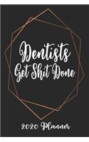 Dentists Get Shit Done 2020 Planner