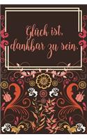 Glück ist dankbar zu sein