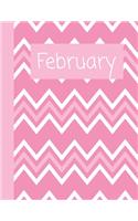 February: Monthly Notebook / Wide Ruled Lined / Journal A Month / Pink and White Chevron