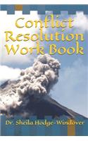 Conflict Resolution Work Book