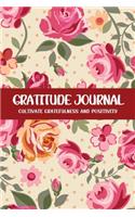 Gratitude Journal Cultivate Gratefulness and Positivity: Bright Red Rose