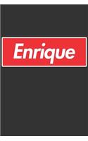 Enrique: Enrique Planner Calendar Notebook Journal, Personal Named Firstname Or Surname For Someone Called Enrique For Christmas Or Birthdays This Makes The 