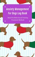 Anxiety Management Log Book For Dogs