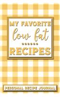 My Favorite Low Fat Recipes