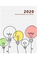 2020 Monthly & Weekly Focus Planner