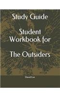 Study Guide Student Workbook for the Outsiders
