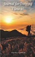 Journal for Trekking - I Love It!