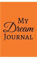 My Dream Journal: Orange