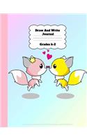 Draw And Write Journal Grades K-2: Cute Primary Notebook For Kids With Story Space and Dotted Mid Line