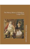 The Merry Wives of Windsor: Large Print