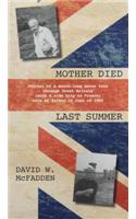 Mother Died Last Summer