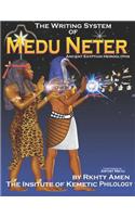 The Writing System of Medu Neter