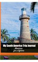 My South America Trip Journal