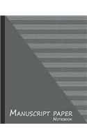 Manuscript Paper Notebook: Blank Sheet Music for Song Writing & Composition - Gray Textured