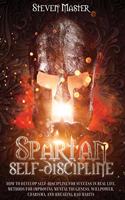 Spartan Self Discipline