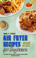 Air Fryer Recipes For Beginners 2021