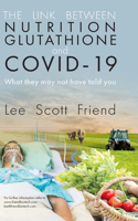 Link between Nutrition, Glutathione and Covid-19