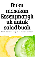 Buku masakan Essen&#355;mangkuk untuk salad buah