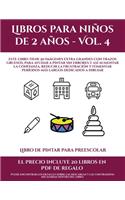 Libro de pintar para preescolar (Libros para niños de 2 años - Vol. 4)