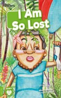 I Am So Lost: (BookLife Readers)