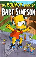 Simpsons Comics Presents the Big Bouncy Book of Bart Simpson