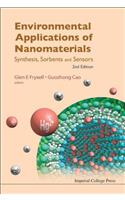 Environmental Applications of Nanomaterials: Synthesis, Sorbents and Sensors (2nd Edition): Synthesis, Sorbents and Sensors (2nd Edition)
