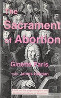The Sacrament of Abortion